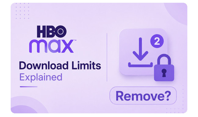 Remove HBO Max Download Limits