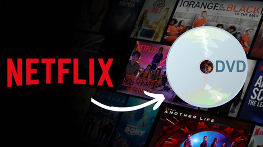 burn netflix video to dvd